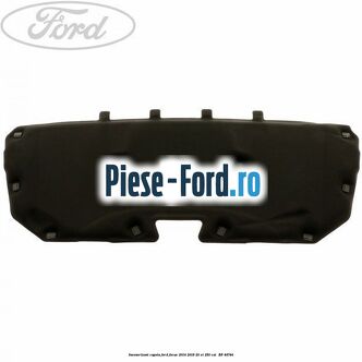 Insonorizant capota Ford Focus 2014-2018 2.0 ST 250 cai #3B1CA9E8F5